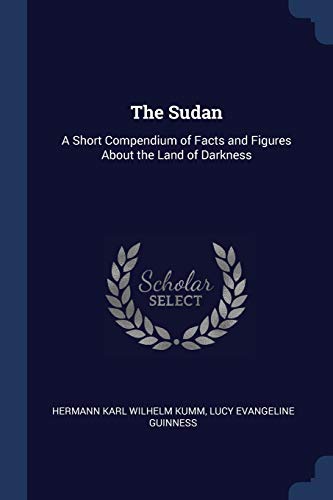 The Sudan: A Short Compendium of Facts...