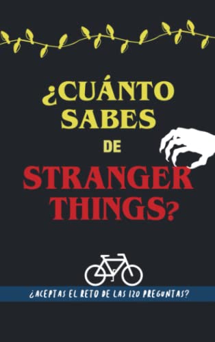 ¿Cuánto sabes de Stranger Things?:...