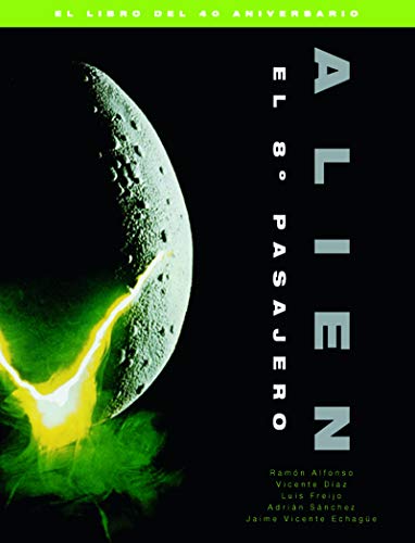 Alien el 8º pasajero el libro del 40...