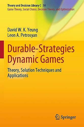 Durable-Strategies Dynamic Games:...