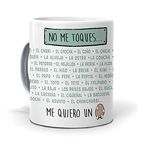 Taza No me toques… el chocho, el...