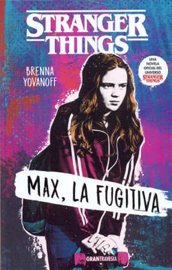 Stranger Things: Max, la fugitiva (GRAN...