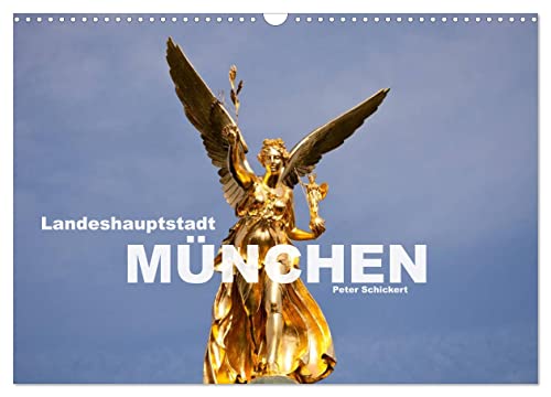 Landeshauptstadt München (Wandkalender...