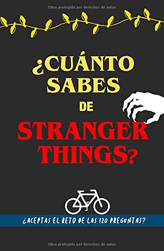 ¿Cuánto sabes de Stranger Things?:...
