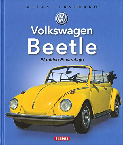 Volkswagen Beetle. El mítico Escarabajo...
