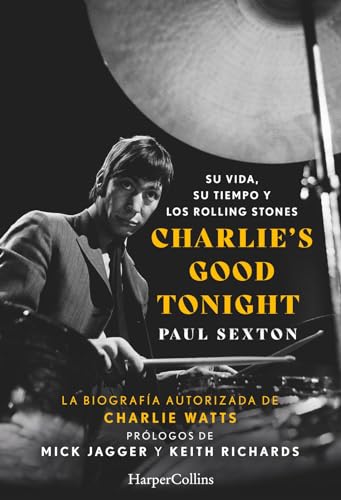 Charlie's Good Tonight. Su vida, su...