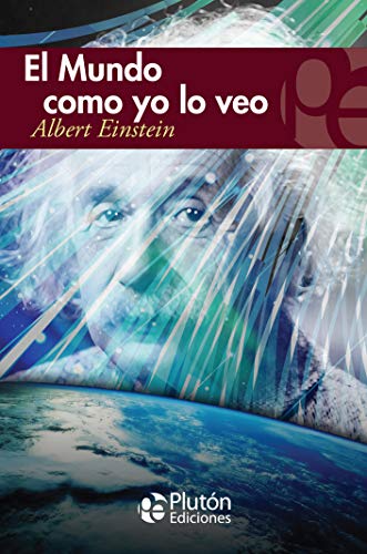El mundo como yo Lo Veo (Colección...