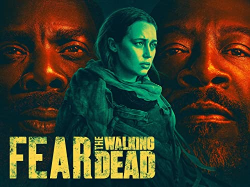 Fear the Walking Dead - Temporada 07