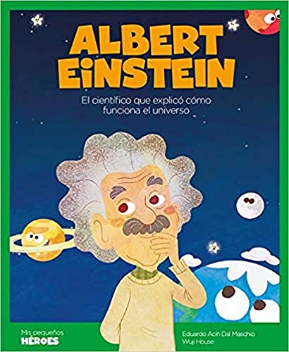 Albert Einstein: El científico que...