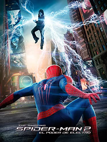 The Amazing Spider-Man 2. El poder de...