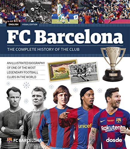 Futbol Club Barcelona: La completa...