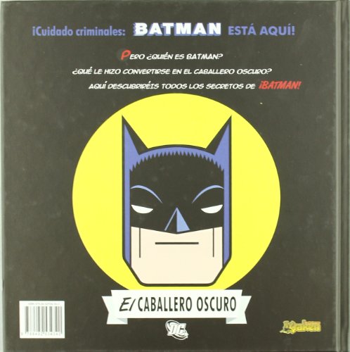 Batman: La historia del caballero oscuro...