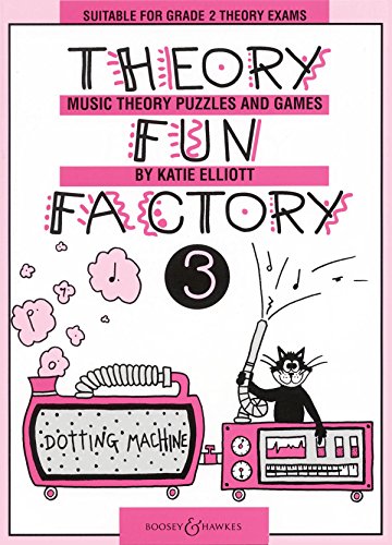 Theory Fun Factory 3: Music Theory...