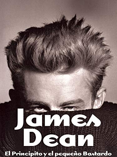 James Dean - El Principito y el Pequeño...