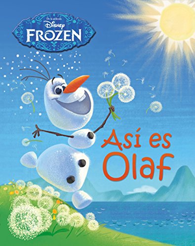 Frozen. Así es Olaf: Libro ilustrado...