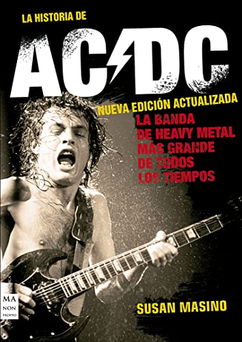 La Historia de AC/DC - Nueva Edición...