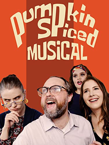 Pumpkin Spiced Musical