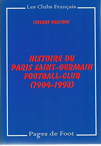 Histoire du Paris-Saint-Germain football...