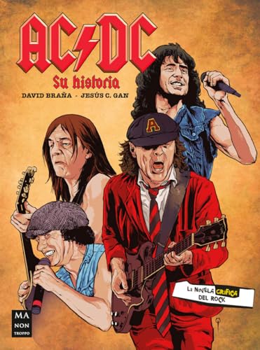 AC/DC Su historia (NOVELA GRAFICA DEL...