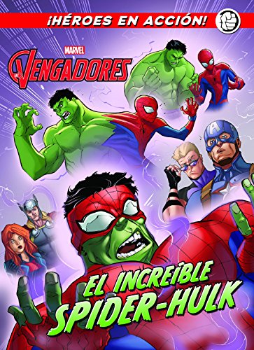 Los Vengadores. El increíble...
