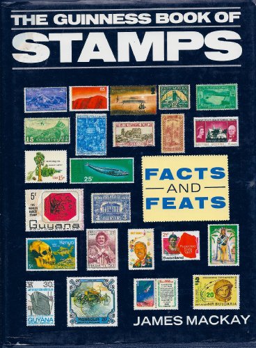 The Guinness Book of Stamps: Facts and...